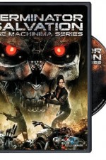 Terminator Salvation The Machinima Series